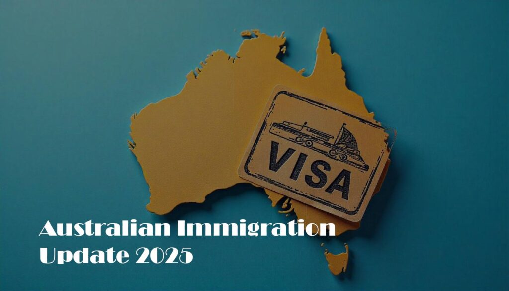 australian immigration changes effective from july 2025